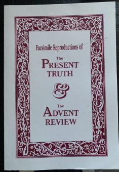 IMG_6883-scaled-e1701112807990 Facsimile Reproductions of The Present Truth and The Advent Review.
Original Book