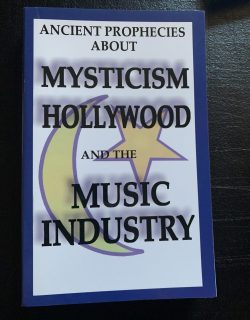 Ancient Prophecies About Mysticism Hollywood and The Music
Industry