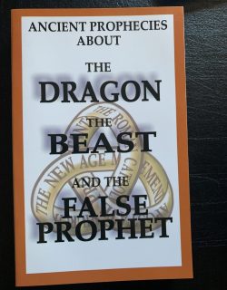 Ancient Prophecies About The Dragon The beast And The False
Prophet