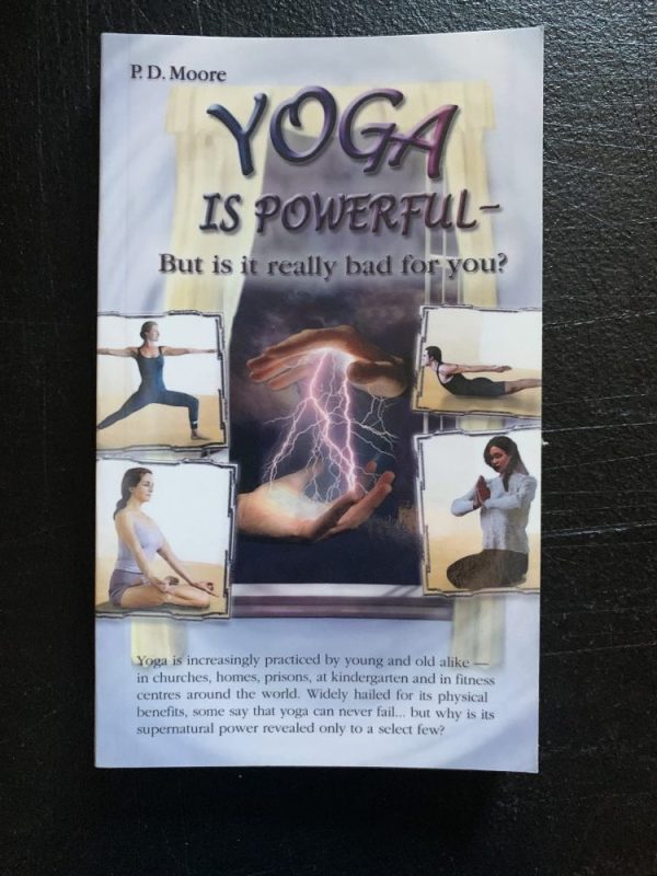 Yoga is powerful. By: P. D. Moor