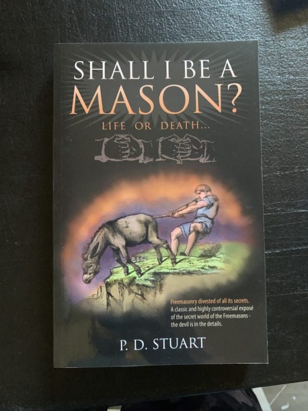 SHALL I BE A MASON? LIFE OR DEATH
